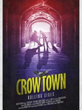 Crowtown: Rolling Sixes