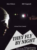 They Fly by Night