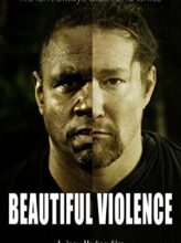 Beautiful Violence