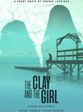 The Clay and the Girl