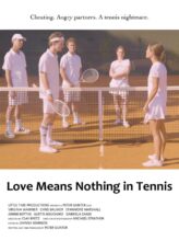 Love Means Nothing in Tennis