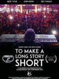 To Make a Long Story Short