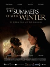 The Summers of your Winter