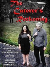 The Caterer’s Reckoning