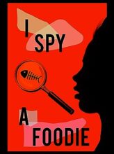I Spy A Foodie
