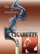 Conversation with a Cigarette