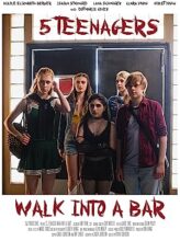 5 Teenagers Walk Into a Bar