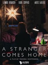 A Stranger Comes Home