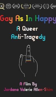 Gay As in Happy: A Queer Anti-Tragedy