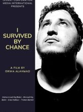 I survived by chance