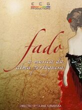 Fado: The Music of The Portuguese Soul