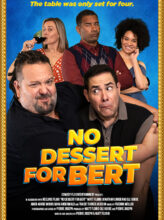 No Dessert for Bert