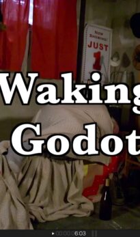 Waking Godot
