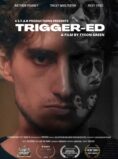 Trigger-ed
