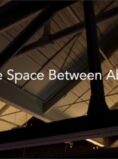 The Space Between Above