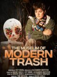 The Museum of Modern Trash