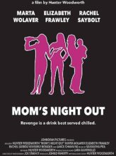 Mom’s Night Out