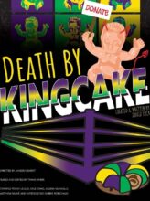 Death by King Cake
