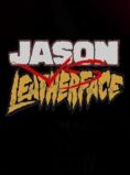 Jason vs. Leatherface