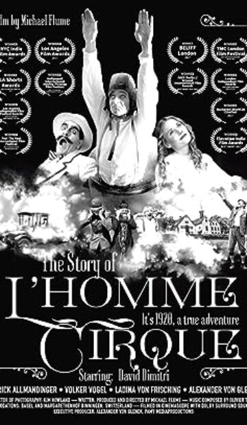 The Story of L’Homme Cirque