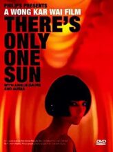 There’s Only One Sun