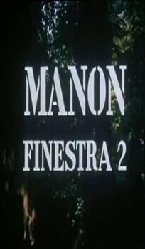 Manon: Finestra 2