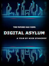 Digital Asylum