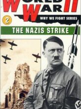 The Nazis Strike
