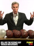 Bill Nye the Science Guy Tackles DeflateGate