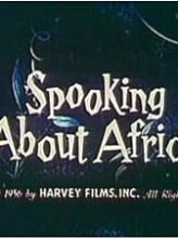 Spooking About Africa