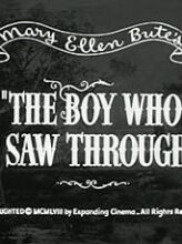 The Boy Who Saw Through