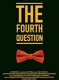 The Fourth Question