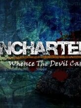 Uncharted: Whence the Devil Came