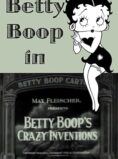 Betty Boop’s Crazy Inventions