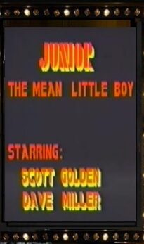 Junior: The Mean Little Boy